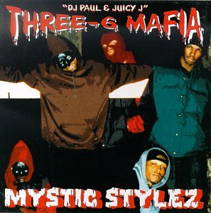 Three 6 Mafia Mystic Stylez cover download